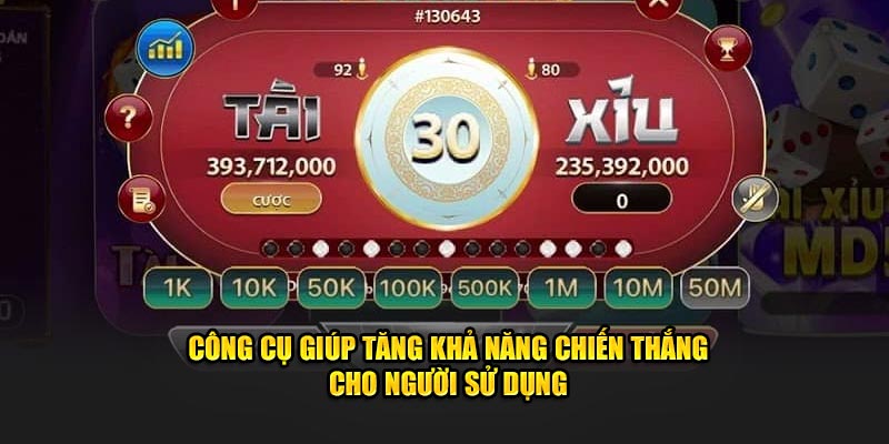 Công cụ giúp tăng khả năng chiến thắng cho người sử dụng